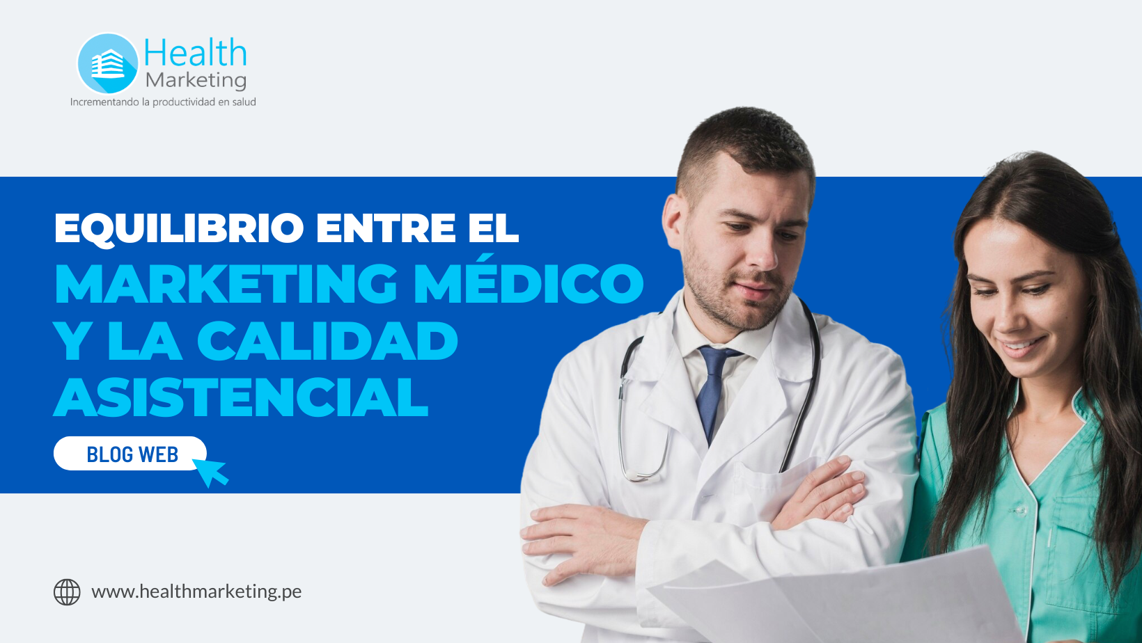 equilibrio entre marketing médico y la calidad asistencial